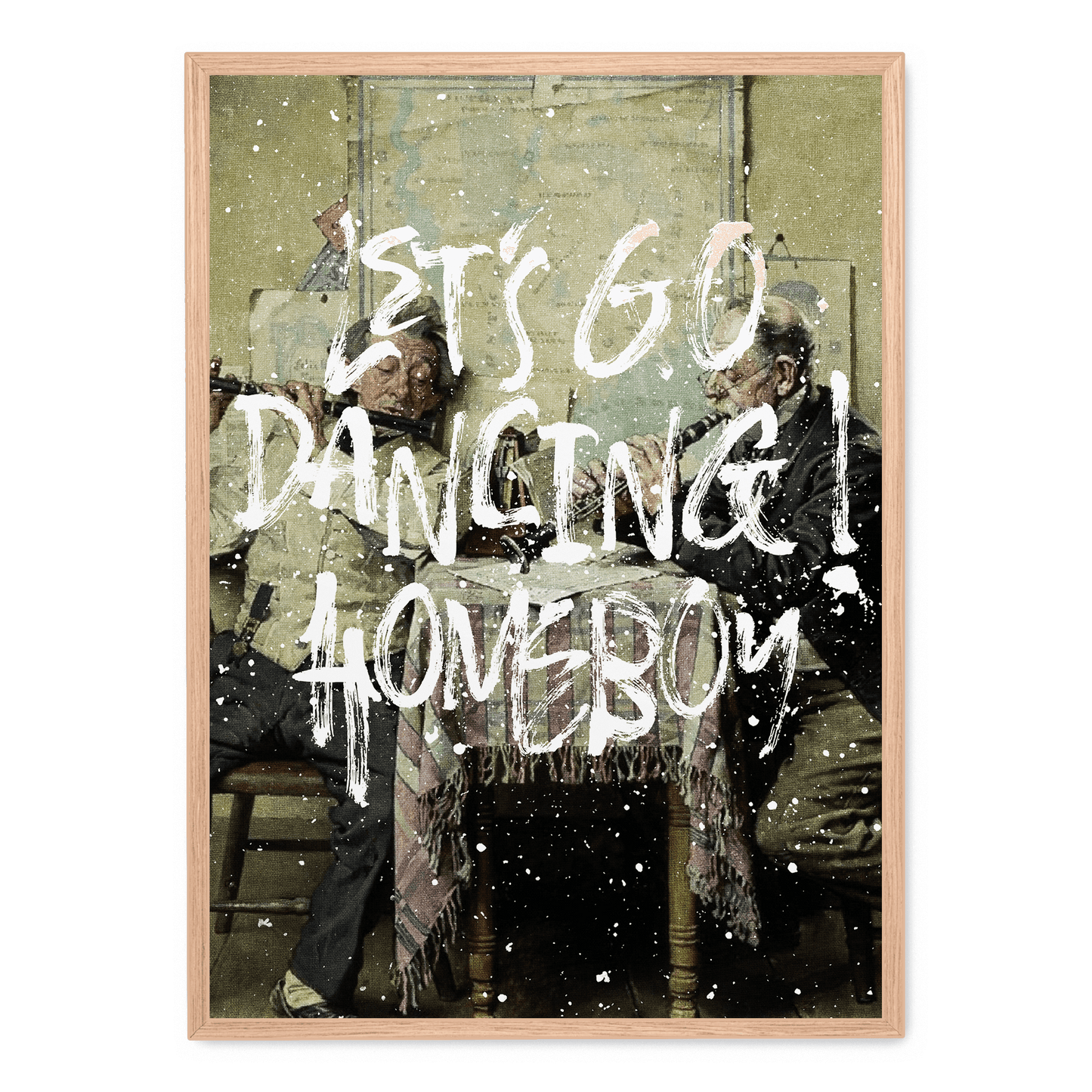 Let's Go Dancing Homeboy | Vibrant Art Print | Wall Decor Poster | Home & Garden Artwork