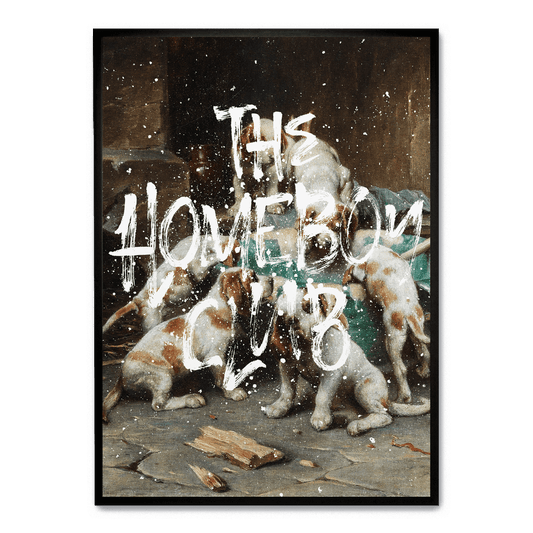 The Homeboy Club | Modern Wall Art | Poster | Rustic Design | Home & Garden Decor | Visual Artwork | Unframed Print