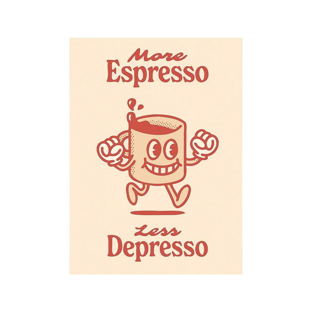 More Espresso Less Depresso Poster | Retro Record Player Cartoon Character | Canvas Wall Art Decor