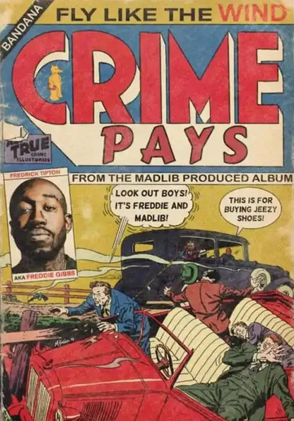 Freddie Gibbs & Madlib | Crime Pays Comic