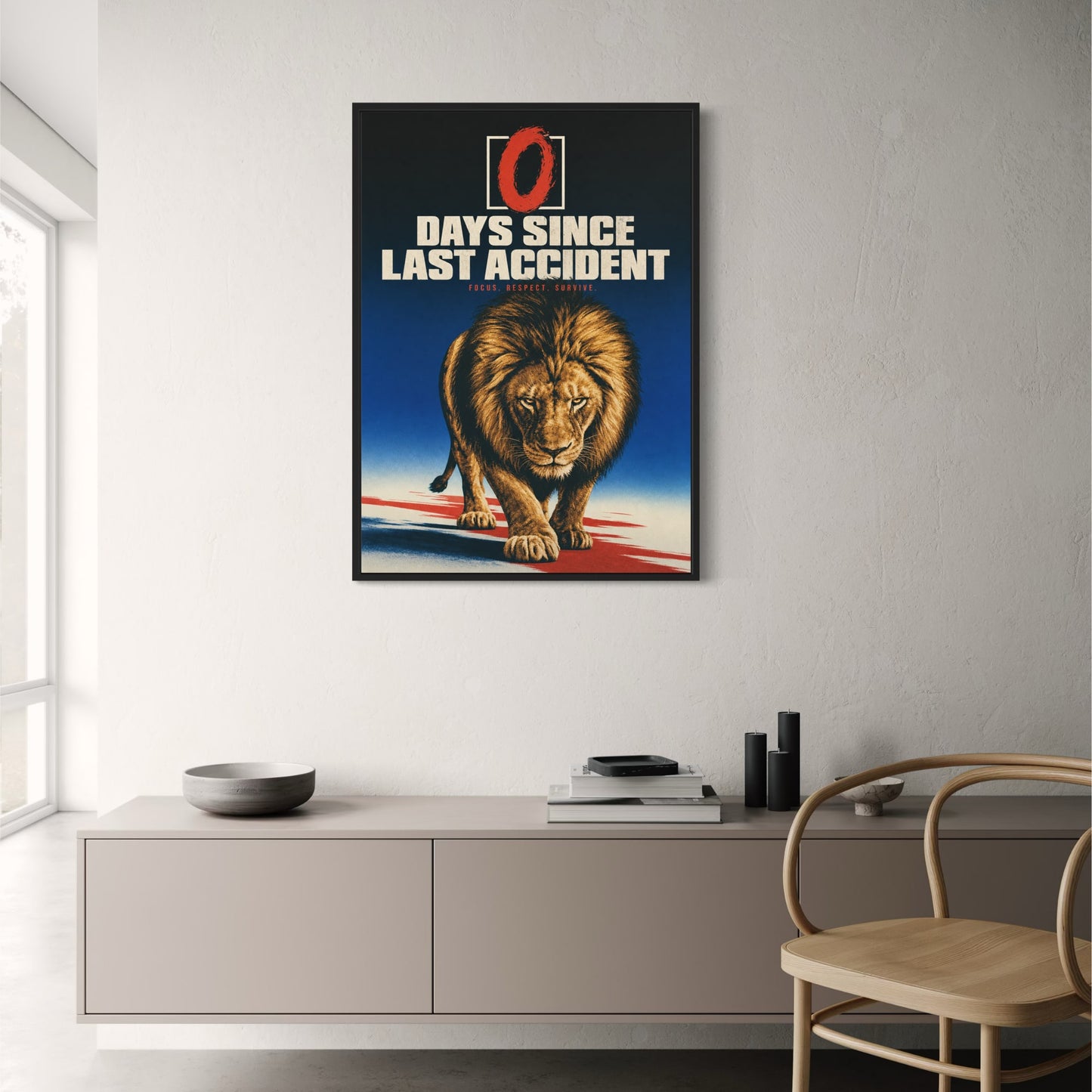 Lion Motivation Art | Days Since Last Accident | Focus Respect Survive | Inspirational Wall Decor Poster Print