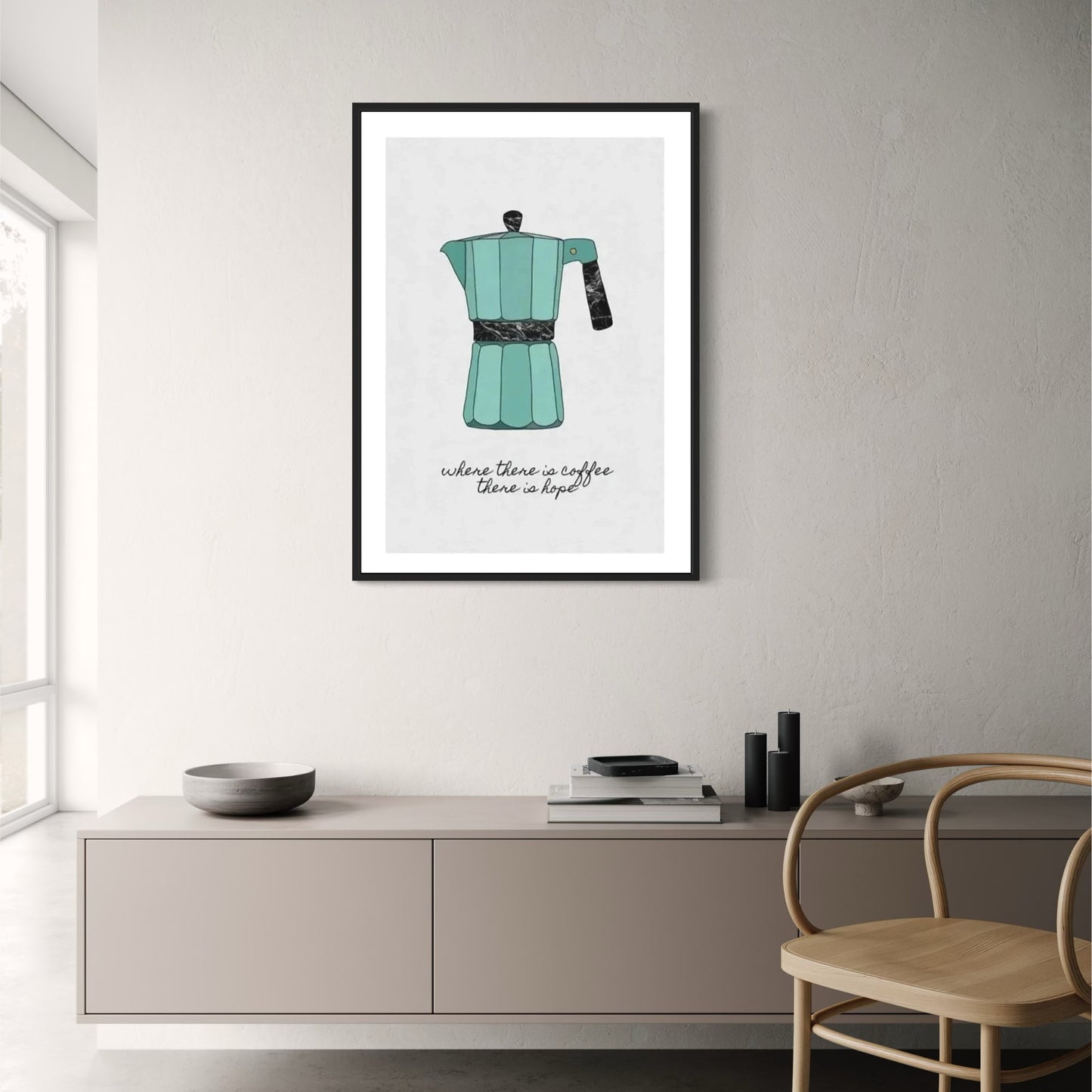 Coffee Kettle Art | Motivational Coffee Quote | Inspirational Art Kitchen Decor Poster