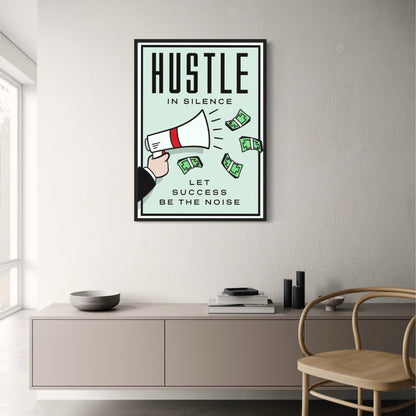 Monopoly Poster | Hustle in Silence | Motivational Wall Art | Home Decor | Modern Artwork | Office and Living Room Decor | Sleek Design