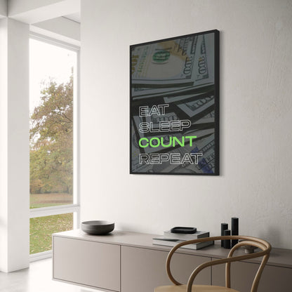 Eat Sleep Count Repeat | Money Hustle Motivation