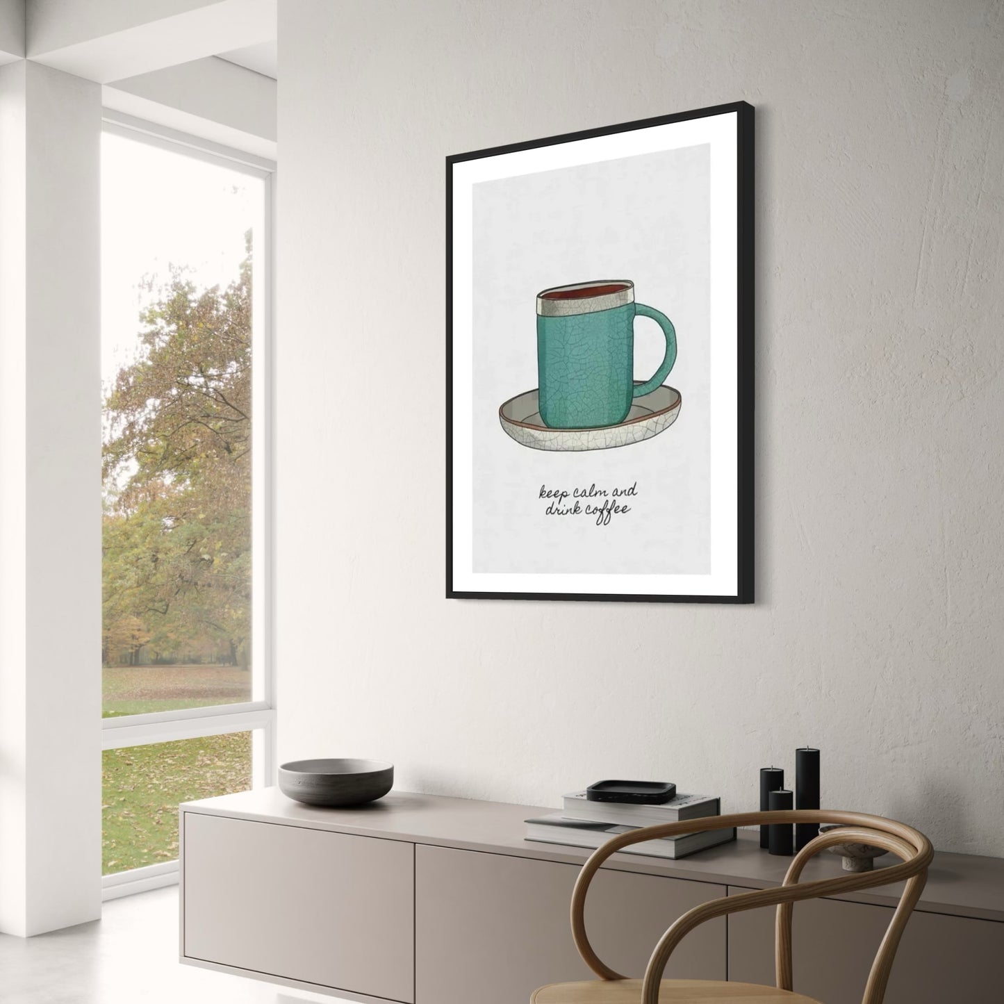 Keep Calm And Drink Coffee | Decorative Art