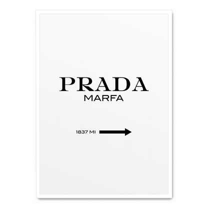 Prada Marfa Art | Modern Fashion Location | Geographical Art Print | Minimalist Wall | Poster Decor | Home Aesthetic