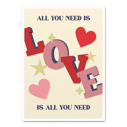All You Need Is Love | Artistic Wall Decor Poster | Inspirational Quote Art for Home Decor | Motivational Word Art | Unframed Print | Perfect for Living Room, Bedroom, Office