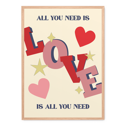 All You Need Is Love | Artistic Wall Decor Poster | Inspirational Quote Art for Home Decor | Motivational Word Art | Unframed Print | Perfect for Living Room, Bedroom, Office
