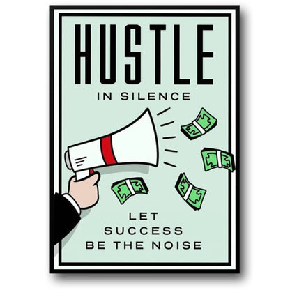 Monopoly Poster | Hustle in Silence | Motivational Wall Art | Home Decor | Modern Artwork | Office and Living Room Decor | Sleek Design