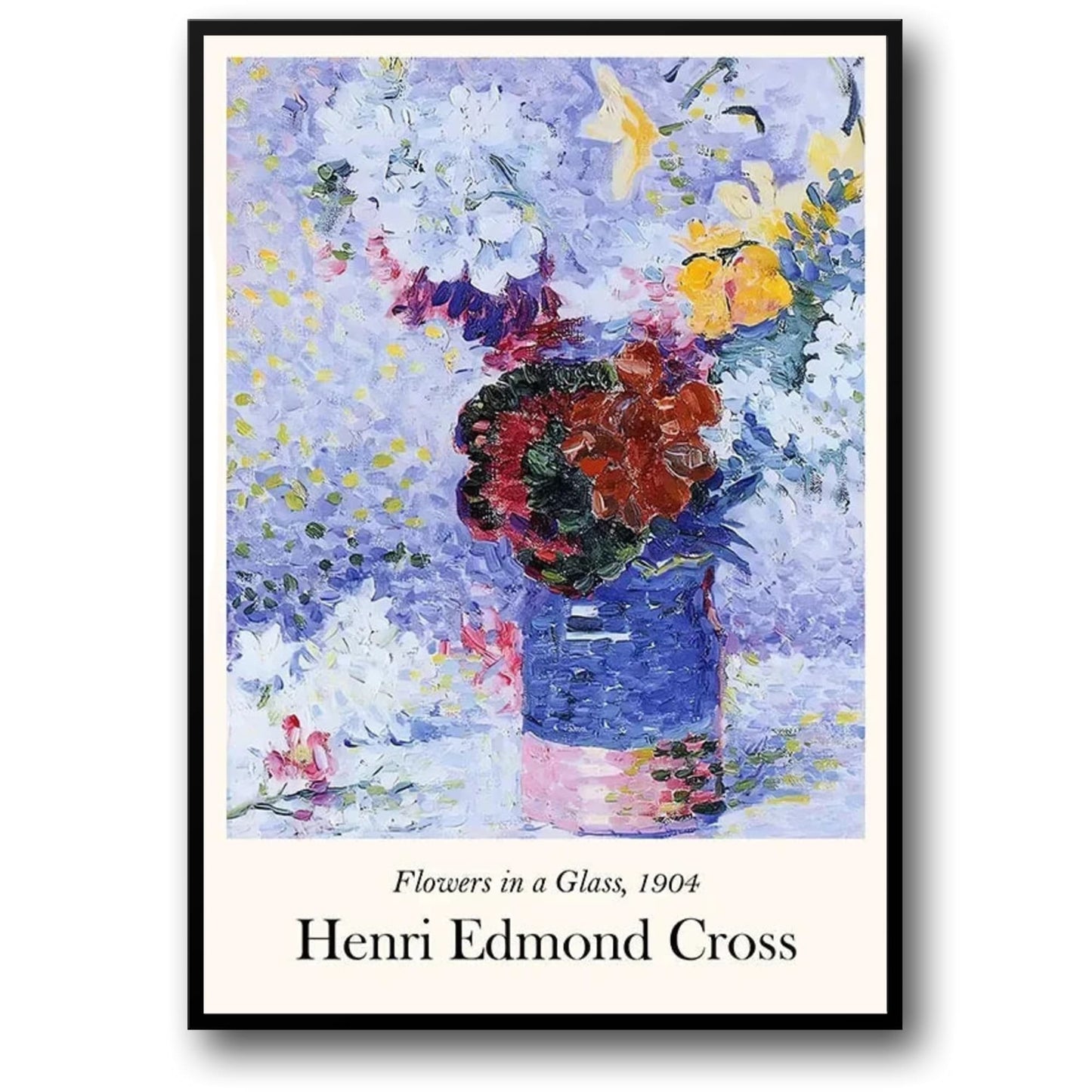 Henri Edmond Cross | Flowers in a Glass Poster | Fine Art Print | Decorative Wall Art | Impressionist Floral Design | Home Decor |