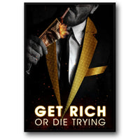 GET RICH OR DIE TRYING