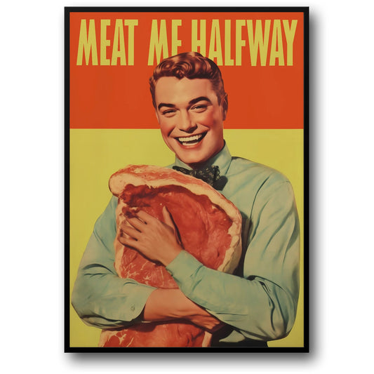 Vintage Food-Themed Poster | Meat Me Halfway Design | Retro '70s Print | Wall Art Decor