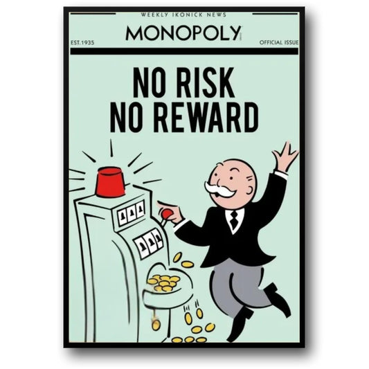 Monopoly Inspiration | No Risk No Reward | Vintage Motivational Art