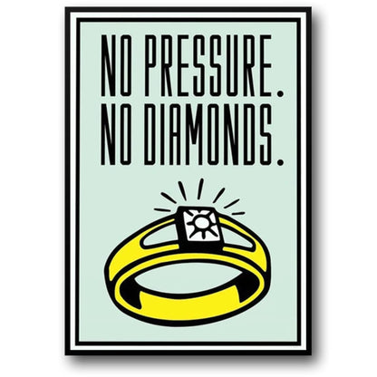 Monopoly Poster | No Pressure No Diamonds | Motivational Art Print | Home Wall Decor | Office & Room Decoration