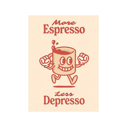 More Espresso Less Depresso Poster | Retro Record Player Cartoon Character | Canvas Wall Art Decor